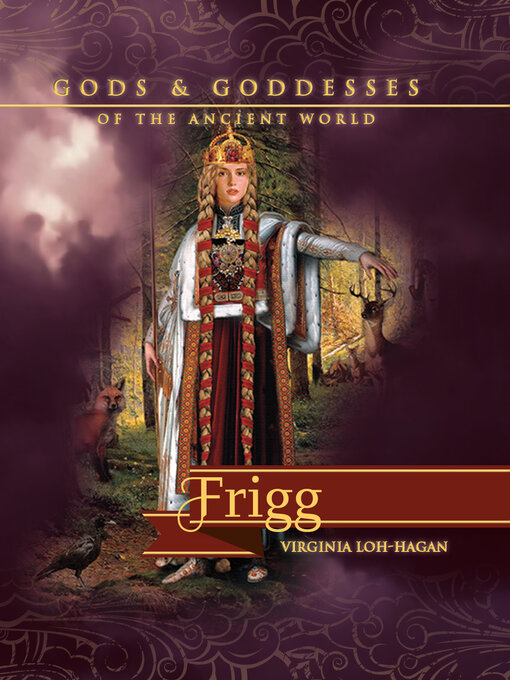 Title details for Frigg by Virginia Loh-Hagan - Available